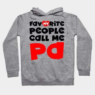 My favorite people call me pa Hoodie